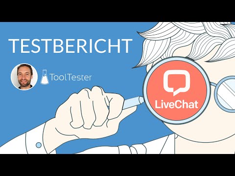 LiveChat Erfahrungen & Test: Welches sind die Vor- und Nachteile?