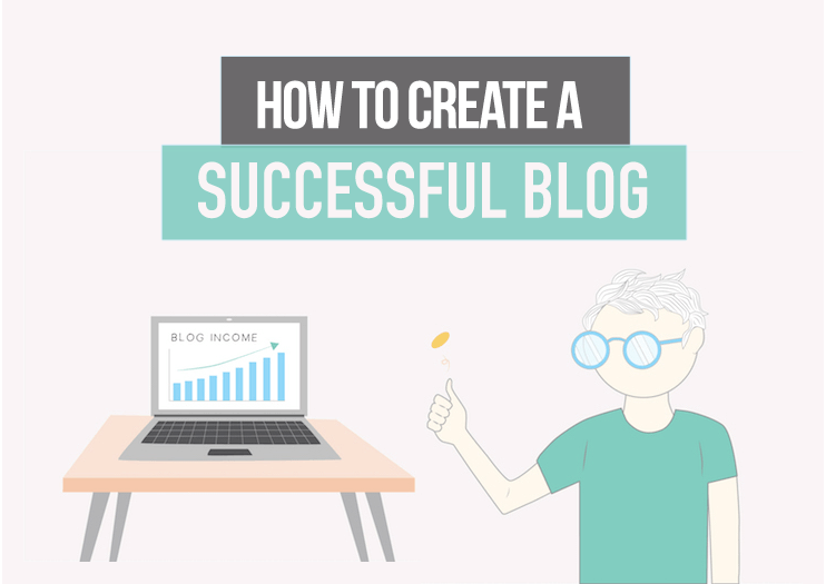 how to start a succesful blog